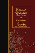 Hedda Gabler: Play in Four Acts
