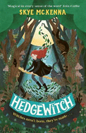 Hedgewitch: Book 1