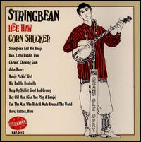 Hee Haw Cornshucker - Stringbean