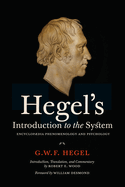 Hegel's Introduction to the System: Encyclopaedia Phenomenology and Psychology