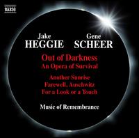 Heggie / Scheer: Out of Darkness - An Opera of Survival - Caitlin Lynch (soprano); Craig Sheppard (piano); Jonathan Green (double bass); Laura DeLuca (clarinet);...