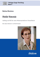 Heide Simonis. Aufstieg und Fall der ersten Ministerprsidentin Deutschlands