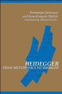 Heidegger from Metaphysics to Thought