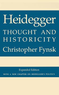 Heidegger: The Makings of Anthropology - Fynsk, Christopher