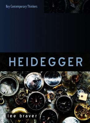 Heidegger: Thinking of Being - Braver, Lee