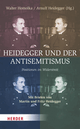 Heidegger Und Der Antisemitismus: Positionen Im Widerstreit