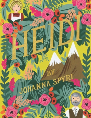 Heidi: Illustrated - Spyri, Johanna