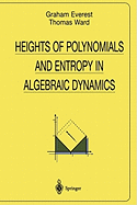 Heights of Polynomials and Entropy in Algebraic Dynamics