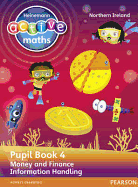 Heinemann Active Maths Northern Ireland - Key Stage 2 - Beyond Number - Pupil Book 4 - Money and Finance & Information Handling
