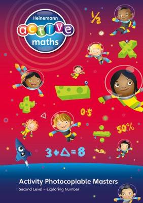 Heinemann Active Maths - Second Level - Exploring Number - Activity Photocopiable Masters - Sinclair, Amy, and McClure, Lynne, and Keith, Lynda