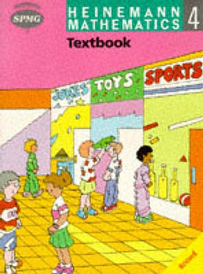 Heinemann Maths 4: Textbook - SPMG, Scottish Primary Maths Group