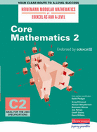 Heinemann Modular Maths for EDEXCEL AS and A-Level Core Book 2 new edition (C2)