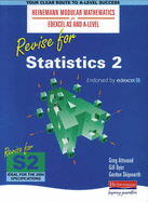 Heinemann Modular Maths for Edexcel Revise for Statistics 2