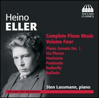 Heino Eller: Complete Piano Music, Vol. 4 - Sten Lassmann (piano)