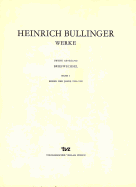 Heinrich Bullinger. Werke: 2. Abteilung: Briefwechsel. Band 1: Briefe Der Jahre 1524-1531