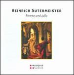 Heinrich Sutermeister: Romeo und Julia