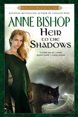 Heir to the Shadows - Bishop, Anne