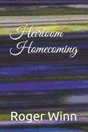 Heirloom: Homecoming