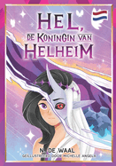 Hel, de Koningin van Helheim