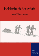 Heldenbuch der Arktis