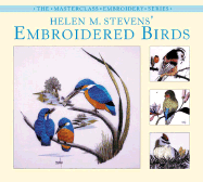 Helen M. Stevens' Embroidered Birds - Stevens, Helen M