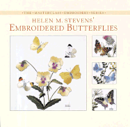 Helen M. Stevens' Embroidered Butterflies