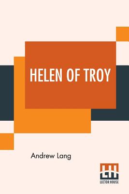 Helen Of Troy - Lang, Andrew