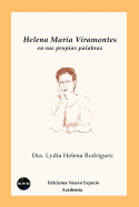 Helena Maria Viramontes En Sus Propias Palabras