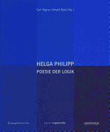 Helga Philipp: Poesie Der Logik