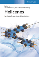 Helicenes: Synthesis, Properties, and Applications