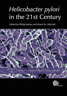 Helicobacter Pylori in the 21st Century