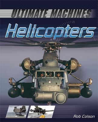 Helicopters - Colson, Rob Scott