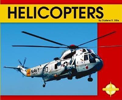 Helicopters - Stille, Darlene R