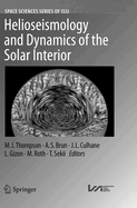 Helioseismology and Dynamics of the Solar Interior