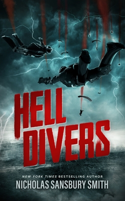 Hell Divers - Smith, Nicholas Sansbury