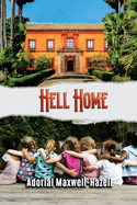 Hell Home