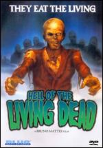 Hell of the Living Dead - Bruno Mattei