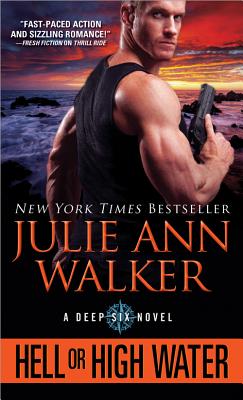 Hell or High Water - Walker, Julie Ann