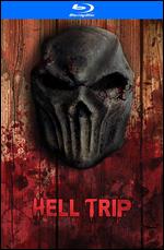 Hell Trip [Blu-ray] - Patrick Garcia