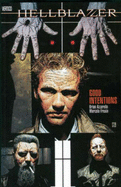 Hellblazer: Good Intentions
