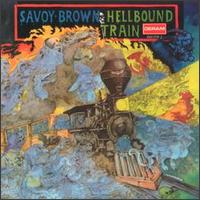 Hellbound Train - Savoy Brown