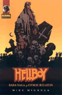 Hellboy: Baba Yaga y Otros Relatos: Hellboy: The Chained Coffin and Other Stories