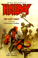 Hellboy the Lost Army - Dark Horse Comics, and Golden, Christopher, and Prosser, Jerry