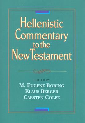 Hellenistic Commentary to the New Testament - Boring, M Eugene