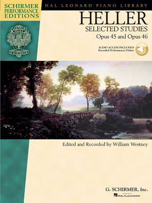 Heller - Selected Piano Studies, Opus 45 & 46 - Heller, Stephen (Composer), and Westney, William (Editor)