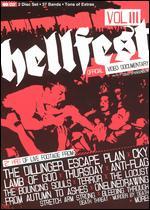 Hellfest, Vol. 3: Official Video Documentary - Filmed Live at Hellfest 2003 in Syracuse, NY