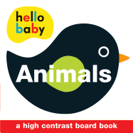 Hello Baby: Animals: A High-Contrast Board Book