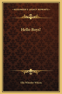 Hello Boys!