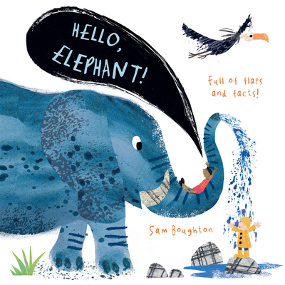 Hello, Elephant! - Boughton, Sam (Illustrator)