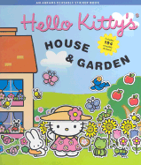 Hello Kitty's House & Garden: Reusable Sticker Book